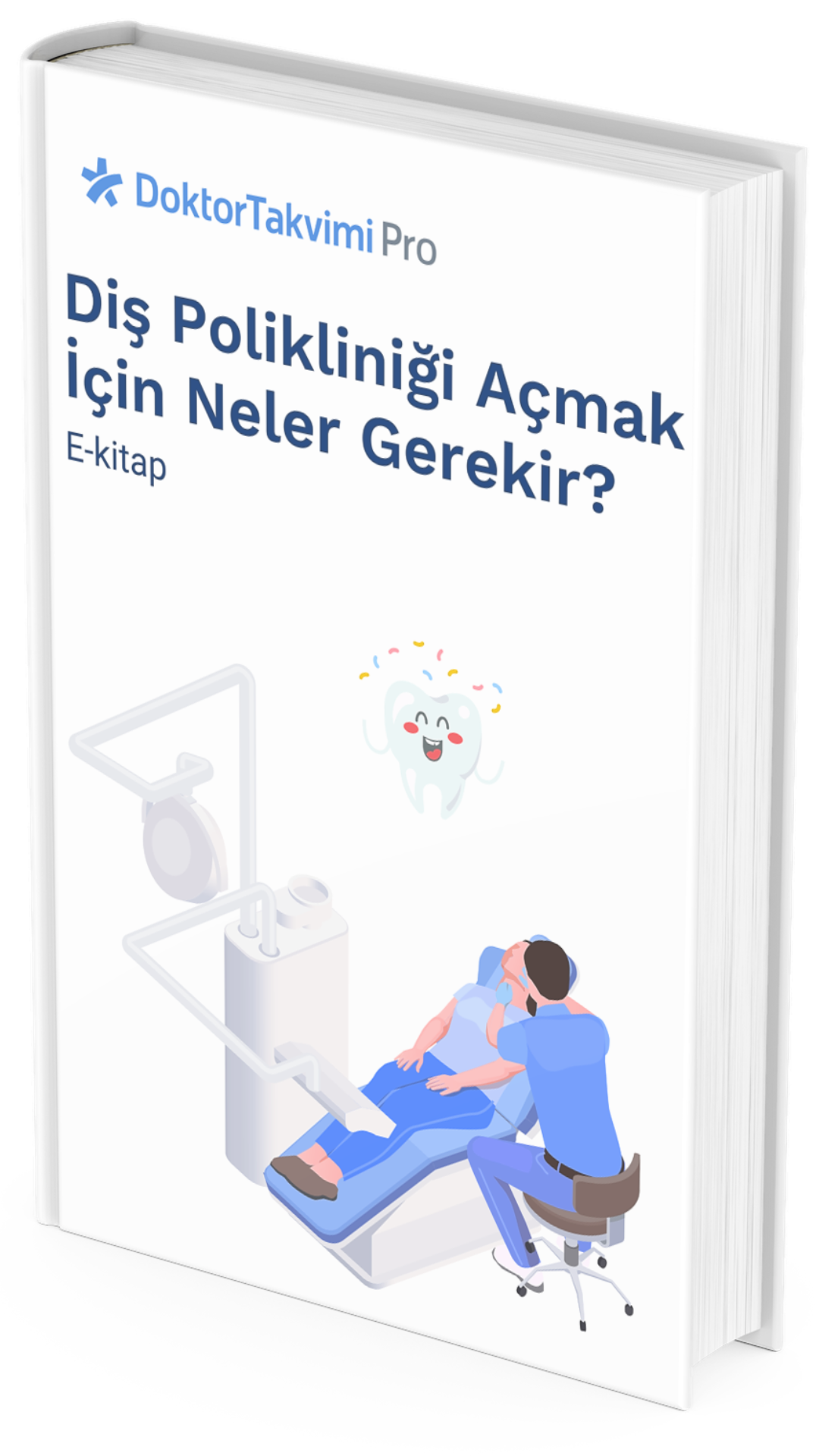 Diş polikliniği açmak için neler gerekir? 